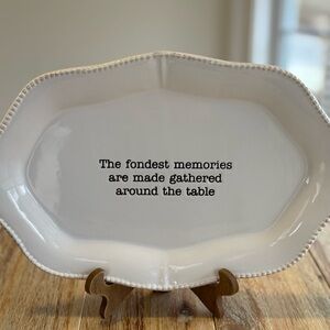 Mud Pie White Ceramic Serving Platter with Fondest Memories Quote